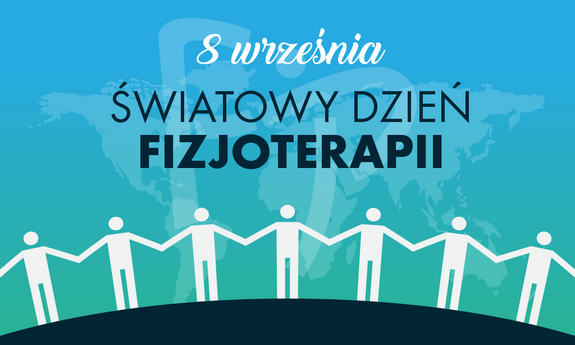 plakat przedstawiający napis Światowy Dzień Fizjoterapii 8 września oraz rysynek osób trzymających się za ręce