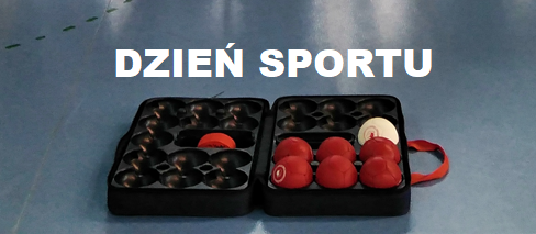 Boccia zestaw do gry oraz napis Dzień Sportu