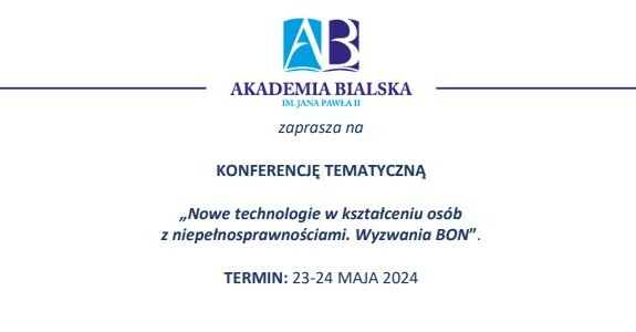 plakat konferencji Nowe technologie w kształceniu osób z niepełnosprawnościmi. Wyzwania BON